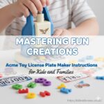 Acme Toy License Plate Maker Instructions for Kids and Families