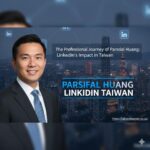 Parsifal Huang LinkedIn Taiwan professional profile