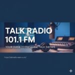 talk radio 101.1 fm