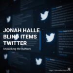 A stylized graphic with a magnifying glass over a Twitter logo and silhouettes of people, with the text "Jonah Halle Blind Items" visible.