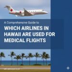 Medical flight services in Hawaii