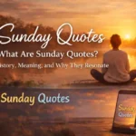 Sunday quotes about relaxation, reflection, and weekend emotions with cultural and mental wellness themes
