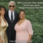 Jeanette Adair Bradshaw, the first wife of Morgan Freeman, known for her private life, mother of Morgana Freeman and stepmother to Deena Adair
